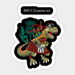 Clanosaurus Rex BRUCEsaurus rex Plaid Bruce Family Tartan Sticker